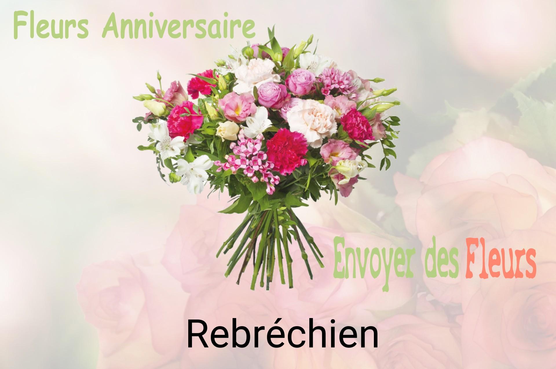 Bouquet de fleurs d’anniversaire livré à Rebréchien